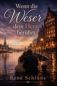 Wenn-die-Weser-dein-Herz-berhrt